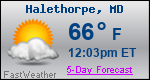 Weather Forecast for Halethorpe, MD
