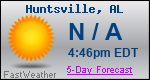Weather Forecast for Huntsville, AL