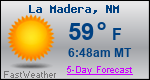 Weather Forecast for La Madera, NM