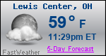 Weather Forecast for Lewis Center, OH