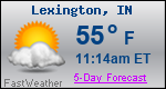 Weather Forecast for Lexington, IN