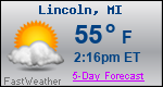 Weather Forecast for Lincoln, MI