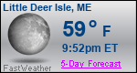 Weather Forecast for Little Deer Isle, ME
