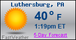 Weather Forecast for Luthersburg, PA