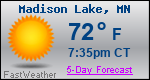 Weather Forecast for Madison Lake, MN