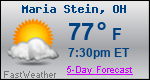Weather Forecast for Maria Stein, OH