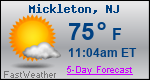 Weather Forecast for Mickleton, NJ