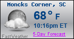 Weather Forecast for Moncks Corner, SC