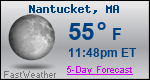 Weather Forecast for Nantucket, MA