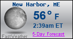 Weather Forecast for New Harbor, ME