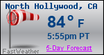Weather Forecast for North Hollywood, CA