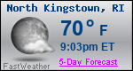 Weather Forecast for North Kingstown, RI
