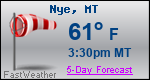 Weather Forecast for Nye, MT