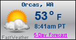Weather Forecast for Orcas, WA