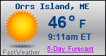 Weather Forecast for Orrs Island, ME