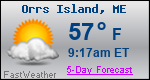 Weather Forecast for Orrs Island, ME