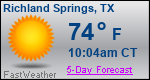 Weather Forecast for Richland Springs, TX