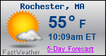 Weather Forecast for Rochester, MA