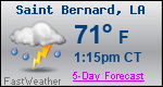 Weather Forecast for Saint Bernard, LA