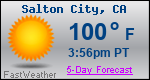 Weather Forecast for Salton City, CA