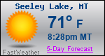 Weather Forecast for Seeley Lake, MT