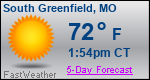 Weather Forecast for South Greenfield, MO