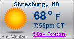Weather Forecast for Strasburg, ND