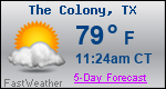 Weather Forecast for The Colony, TX