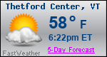 Weather Forecast for Thetford Center, VT