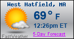 Weather Forecast for West Hatfield, MA