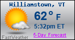 Weather Forecast for Williamstown, VT