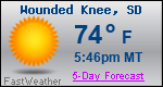 Weather Forecast for Wounded Knee, SD